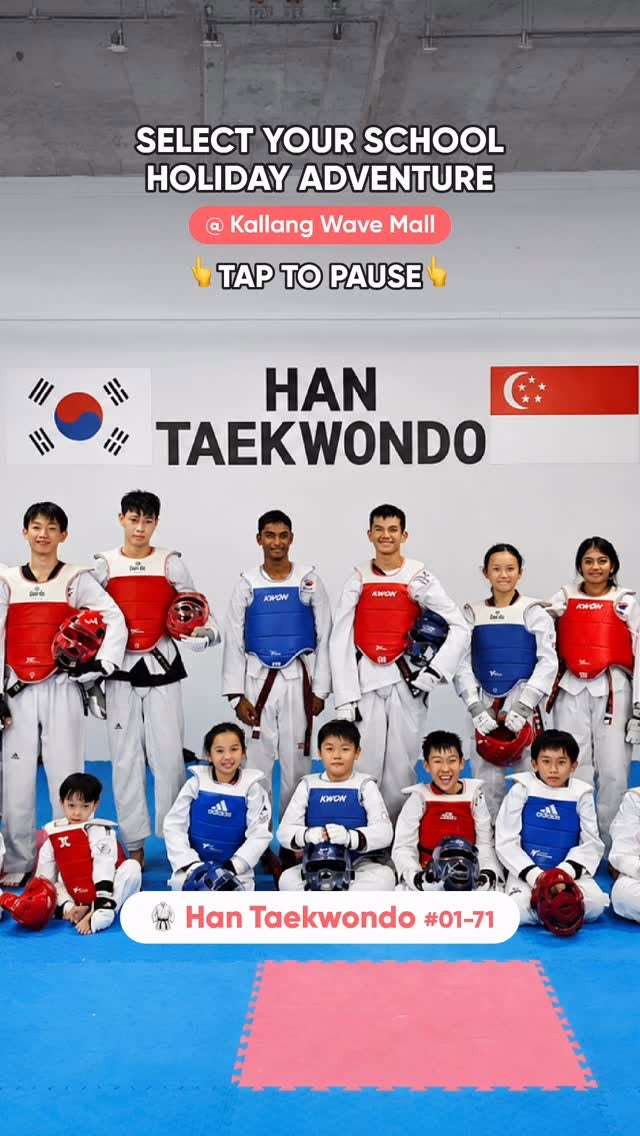 Kallang Wave Mall school holiday adventure selector featuring Han Taekwondo and family activities