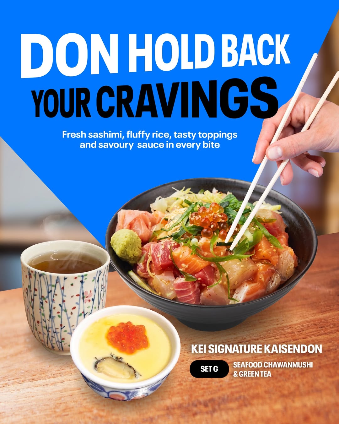 Kei Signature Kaisendon Set G with seafood chawanmushi and green tea at Kei Kaisendon